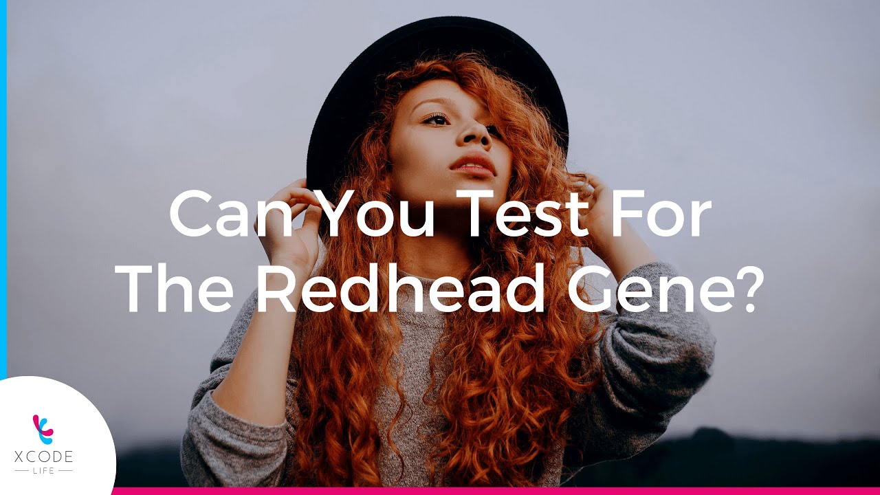 How To Know If You Carry The Red Hair Gene