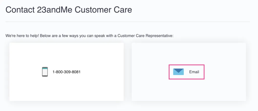 Screenshot of 23andMe Contact 23andMe Customer Care page, highlighting the "Email" button on the screen.