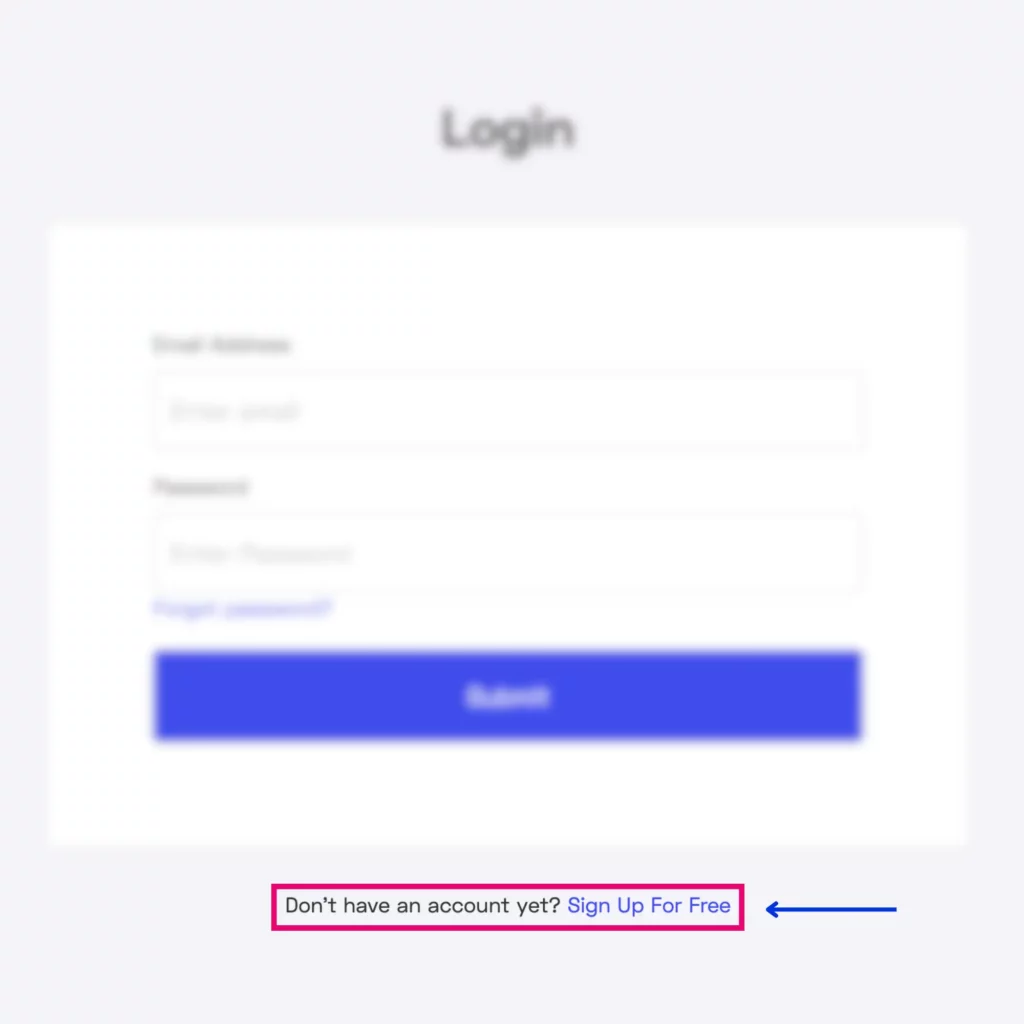 If you don't have an account yet, you can click "Sign Up For Free" on the Nebula login page.